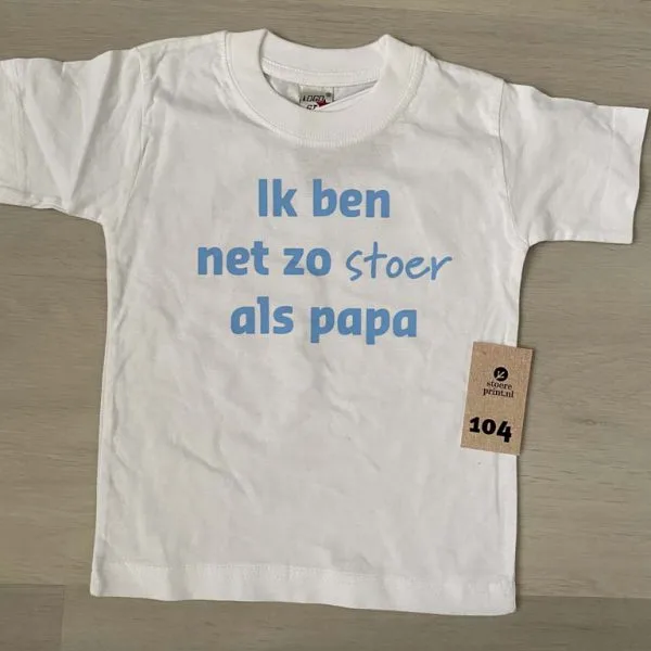 Shirt wit - maat 104 <br>"net zo stoer als papa"